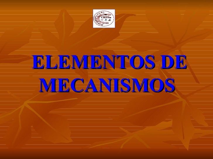 elementos de mecanismos venton levy